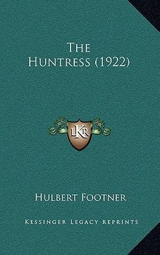 portada the huntress (1922) (in English)