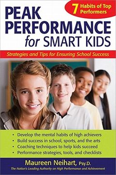 peak performance for smart kids,strategies and tips for ensuring school success