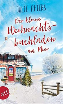portada Der Kleine Weihnachtsbuchladen am Meer: Roman (Friekes Buchladen, Band 3) (en Alemán)