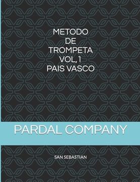 Metodo de Trompeta Vol,1 Pais Vasco: San Sebastian