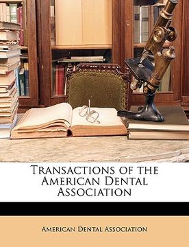 portada transactions of the american dental association