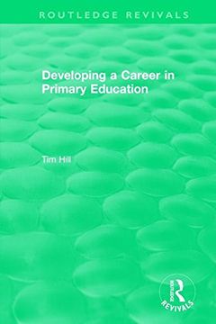 portada Developing a Career in Primary Education (1994) (en Inglés)