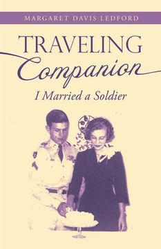 portada Traveling Companion: I Married a Soldier (en Inglés)