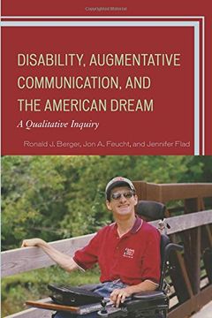 portada Disability, Augmentative Communication, and the American Dream: A Qualitative Inquiry