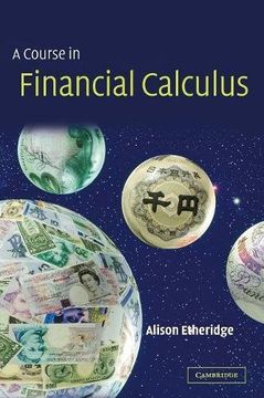 portada A Course in Financial Calculus (en Inglés)
