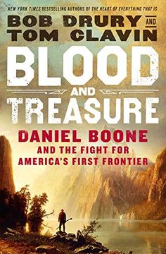 portada Blood and Treasure: Daniel Boone and the Fight for America'S First Frontier 