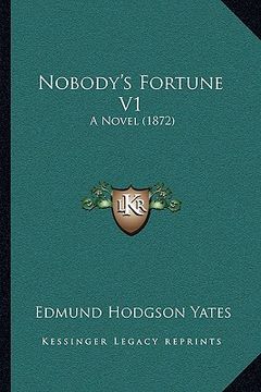 portada nobody's fortune v1: a novel (1872)