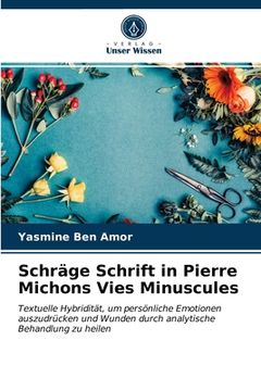 portada Schräge Schrift in Pierre Michons Vies Minuscules (en Alemán)