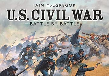 portada U.S. Civil War Battle by Battle (en Inglés)