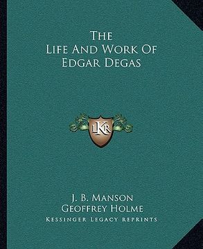 portada the life and work of edgar degas