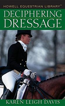 portada Deciphering Dressage (Howell Equestrian Library) (en Inglés)
