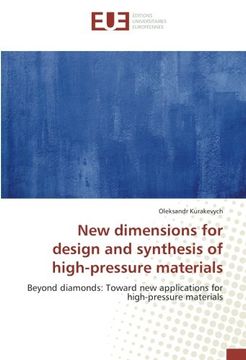 portada New dimensions for design and synthesis of high-pressure materials: Beyond diamonds: Toward new applications for high-pressure materials