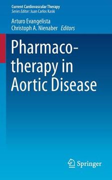 Pharmacotherapy in Aortic Disease (en Inglés)