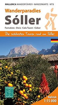 portada Sóller, Wanderparadies. Fornalutx, Deià, Cala Cuen, Cúber. Escala 1:15.000. Alpina Editorial. (in German)