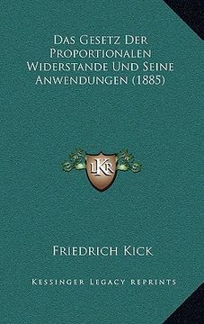 portada Das Gesetz Der Proportionalen Widerstande Und Seine Anwendungen (1885) (in German)