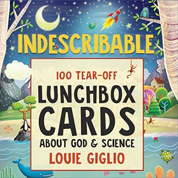 portada Indescribable: 100 Tear-Off Lunchbox Notes About god and Science (in English)