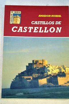 portada Castillos de Castellon (Castillos de Iberia) (Spanish Edition)