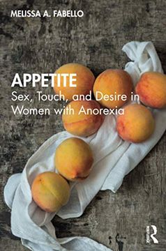 portada Appetite: Sex, Touch, and Desire in Women With Anorexia (en Inglés)