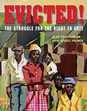 portada Evicted! The Struggle for the Right to Vote (en Inglés)