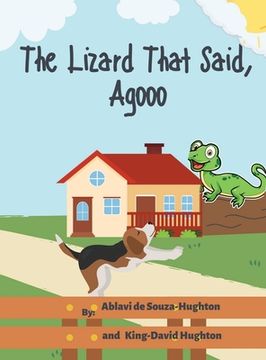 portada The Lizard That Said, Agooo (en Inglés)