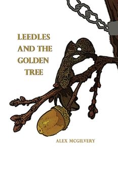portada Leedles and the Golden Tree (in English)