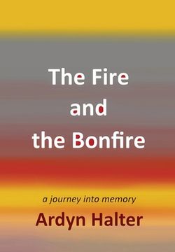 portada The Fire and the Bonfire 