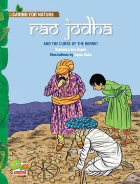 portada Rao Jodha and the Curse of the Hermit an Amazing Tale That Teaches you About Conserving Water Through Traditional Wisdom Caring for Nature