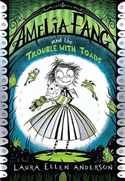 portada Amelia Fang and the Trouble With Toads (en Inglés)