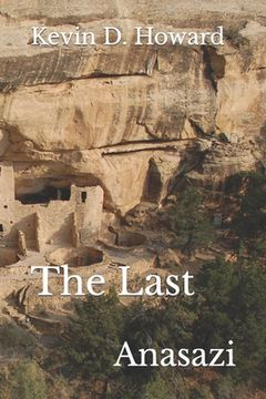 portada The Last Anasazi (en Inglés)