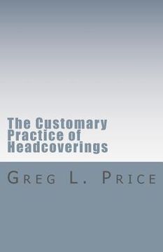 portada the customary practice of headcoverings (en Inglés)