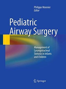 portada Pediatric Airway Surgery: Management of Laryngotracheal Stenosis in Infants and Children (en Inglés)