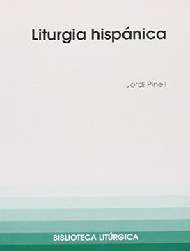 portada Liturgia Hispanica (in Spanish)