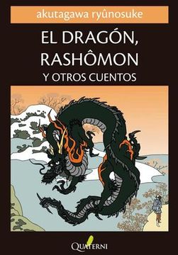 portada El Dragón, Rashomon y Otros Cuentos (in Spanish)