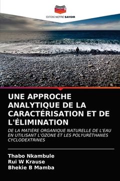 portada Une Approche Analytique de la Caractérisation Et de l'Élimination (in French)