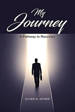 portada My Journey: A Pathway to Recovery (en Inglés)