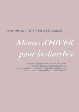 portada Menus d'hiver pour la diarrhée (en Francés)