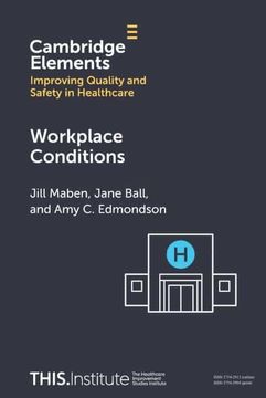 portada Workplace Conditions (Elements of Improving Quality and Safety in Healthcare) 