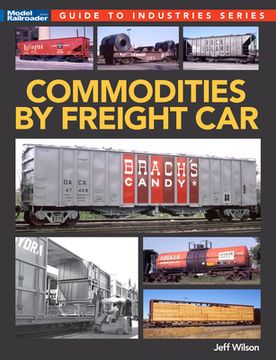 portada Commodities by Freight Car (en Inglés)