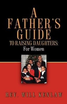 portada a father's guide to raising daughters: for women (en Inglés)
