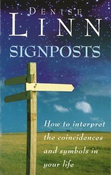portada Signposts: How to Interpret the Coincidences and Symbols in Your Life (en Inglés)
