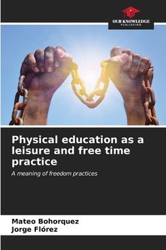 portada Physical education as a leisure and free time practice (in English)