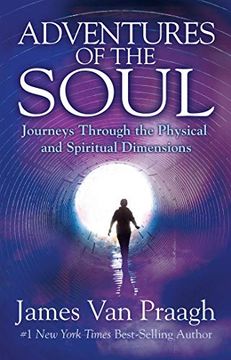 portada Adventures of the Soul: Journeys Through the Physical and Spiritual Dimensions (in English)