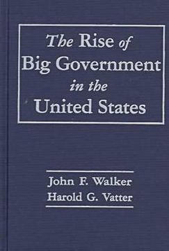 portada the rise of big government in the united states