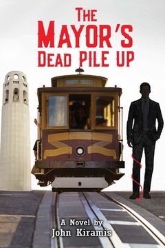portada The Mayor's Dead Pile Up (in English)