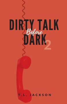 portada Dirty Talk Before Dark 2 (en Inglés)