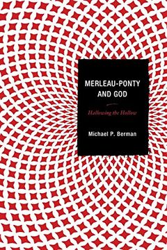 portada Merleau-Ponty and God: Hallowing the Hollow (in English)