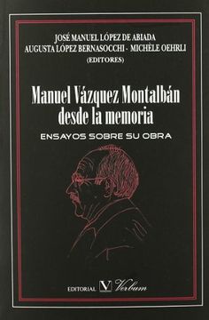 portada Manuel Vázquez Montalbán desde la memoria