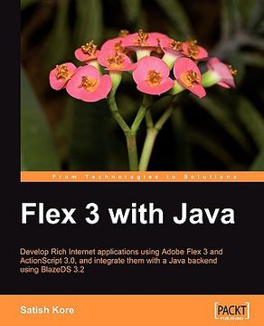 flex 3 with java (en Inglés)