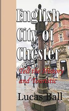 portada English City of Chester (en Inglés)