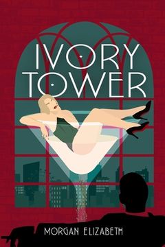 portada Ivory Tower: A New Jersey Mafia Romance (en Inglés)